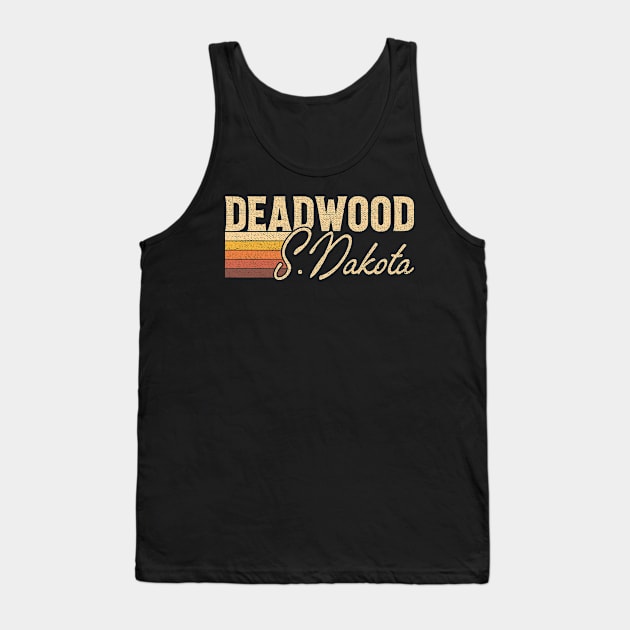 Deadwood South Dakota Tank Top by dk08